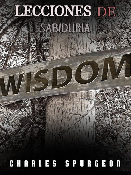 Title details for Lecciones de sabiduría by Charles H. Spurgeon - Available